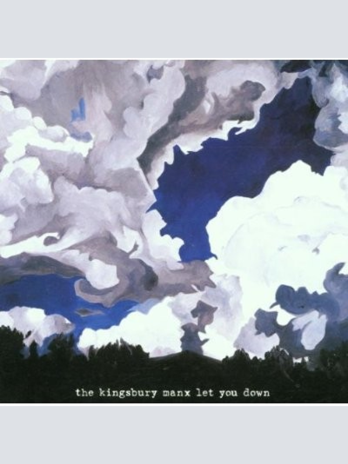 CD, Album The Kingsbury Manx - Let You Down