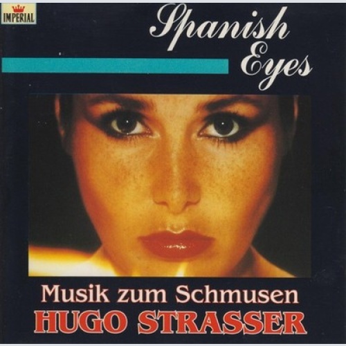 CD, Album, RE Hugo Strasser - Spanish Eyes