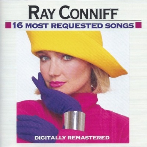 CD, Comp, RE, RM Ray Conniff - 16 Most Requested Songs