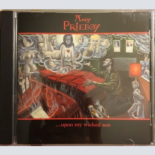 CD, Album Andy Prieboy - ...Upon My Wicked Son