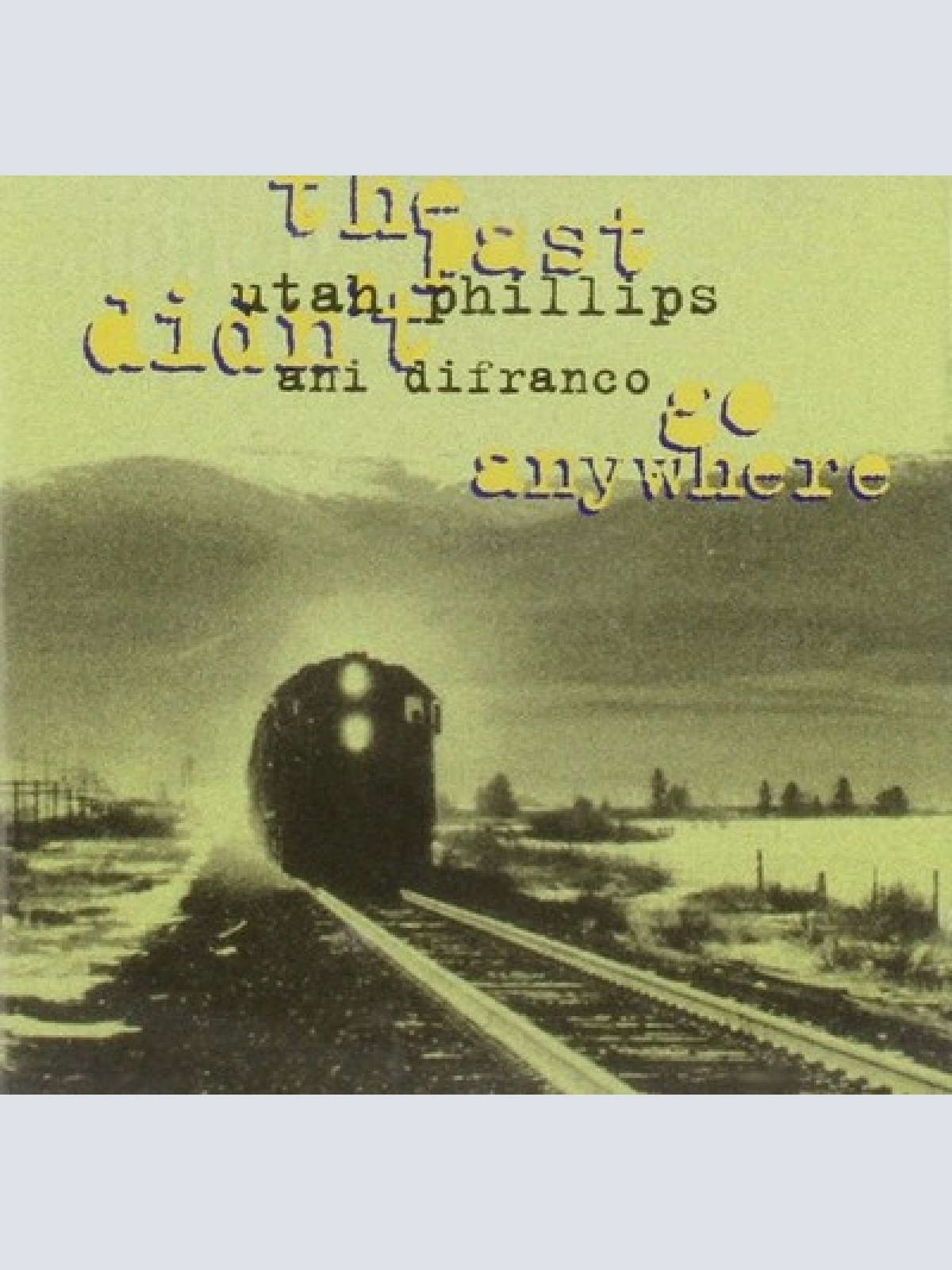 CD, Album Utah Phillips / Ani DiFranco - The Past Didn't Go Anywhere