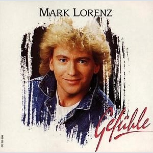 CD, Album Mark Lorenz - Gefühle
