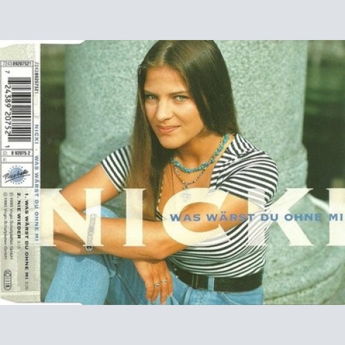 CD, Single Nicki - Was Wärst Du Ohne Mi