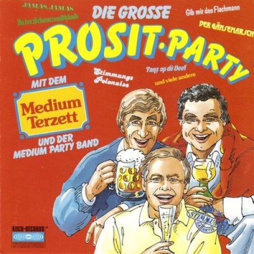 CD, Album, RE Medium Terzett - Die Grosse Prosit-Party