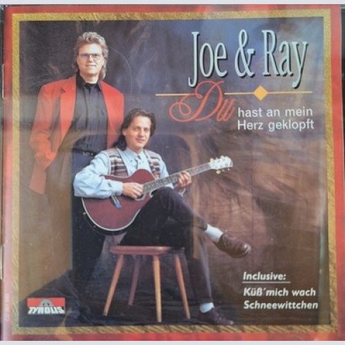 CD, Album Joe & Ray - Du Hast An Mein Herz Geklopft