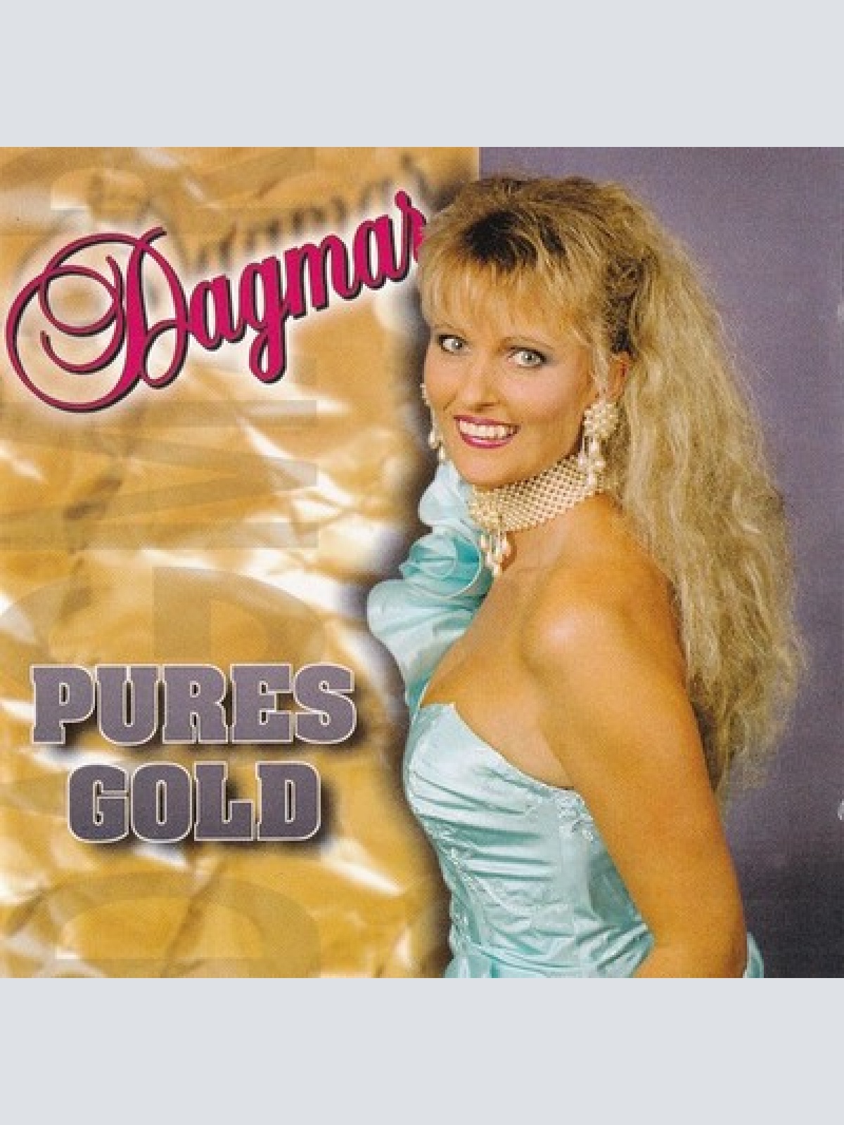 CD, Album Dagmar - Pures Gold