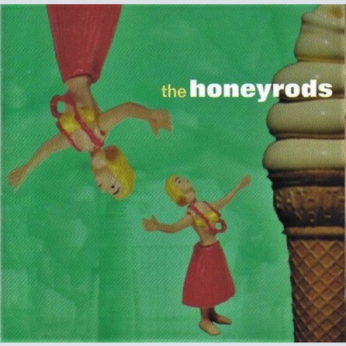 CD, Album The Honeyrods - The Honeyrods