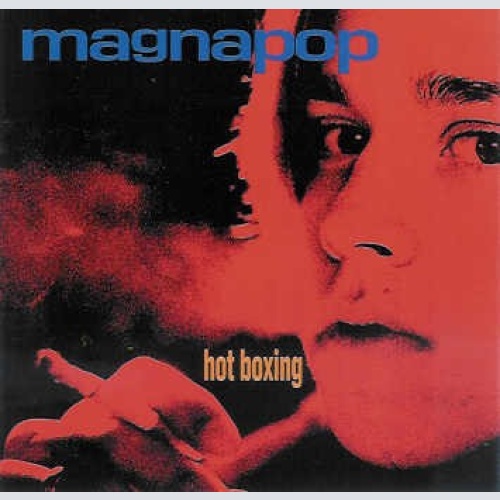 CD, Album Magnapop - Hot Boxing