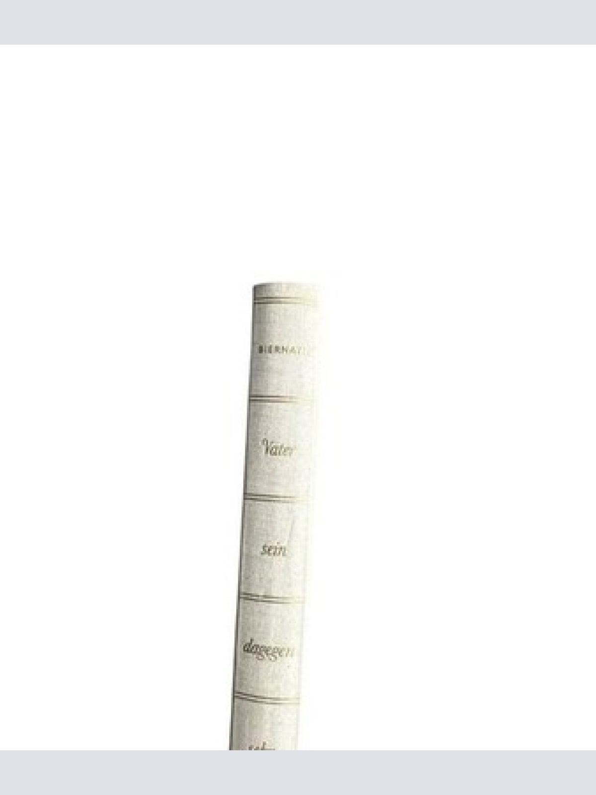 Vater sein, dagegen sehr.. Biernath, Horst: