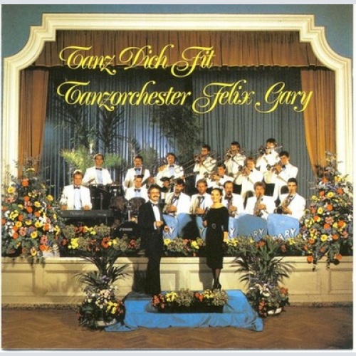 CD, Album Orchester Felix Gary - Tanz Dich Fit