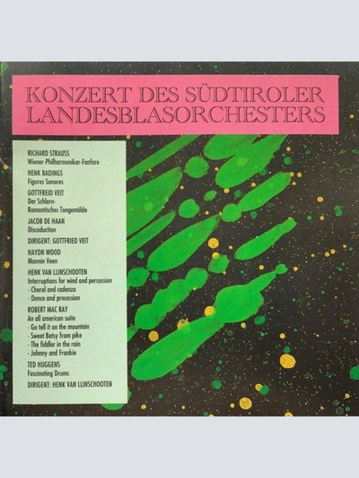 CD Südtiroler Landesblasorchester, Henk Van Lijnschooten - Konzert des Südtir...