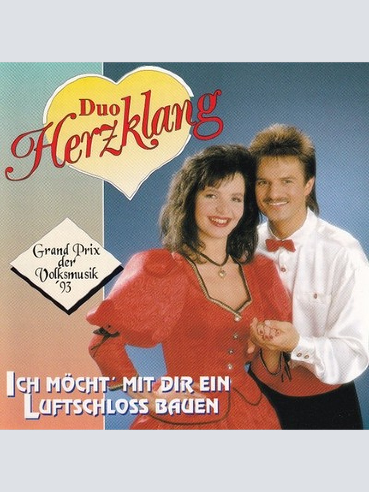 CD, Album Duo Herzklang - Ich Möcht' Mit Dir Ein Luftschloss Bauen