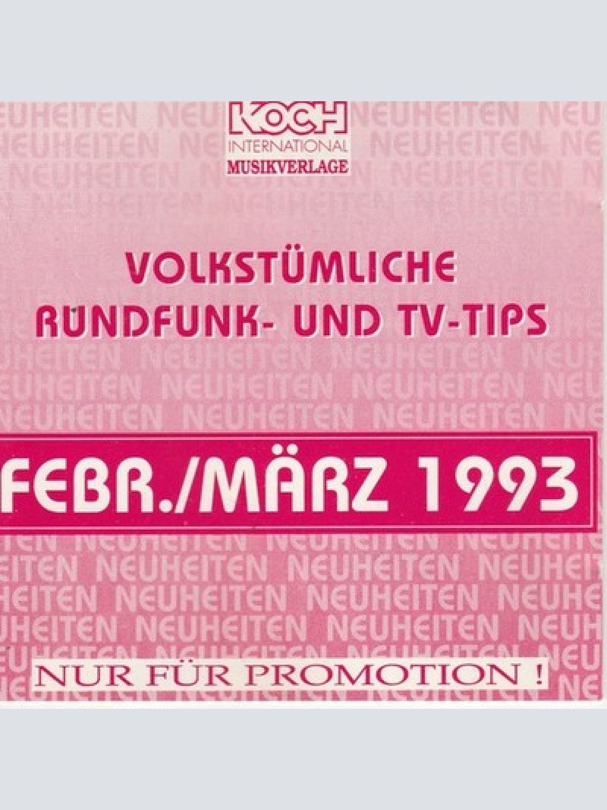 CD, Comp, Promo Various - Volkstümliche Rundfunk- Und Tv-Tips Febr./März 1993