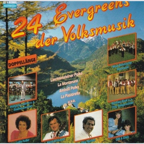 CD, Comp Various - 24 Evergreens Der Volksmusik