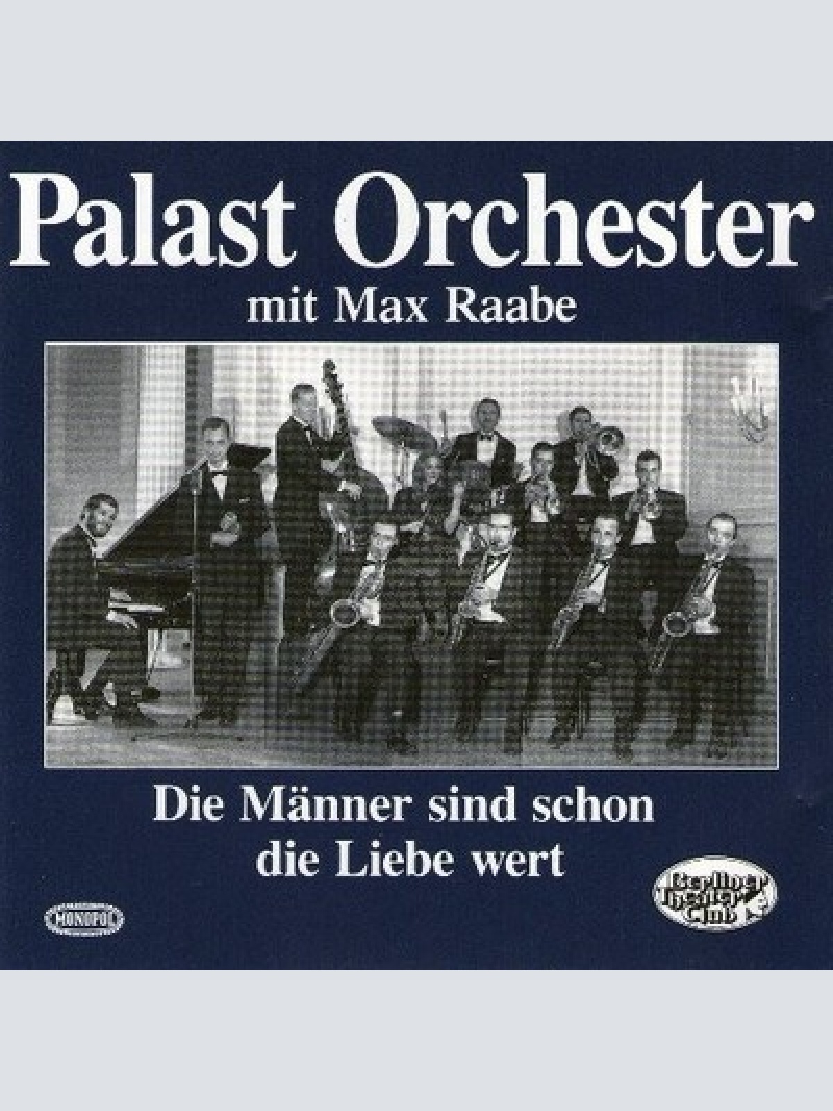 CD, Album, RE Palast Orchester Mit Seinem Sänger Max Raabe - Die Männer Sind ...
