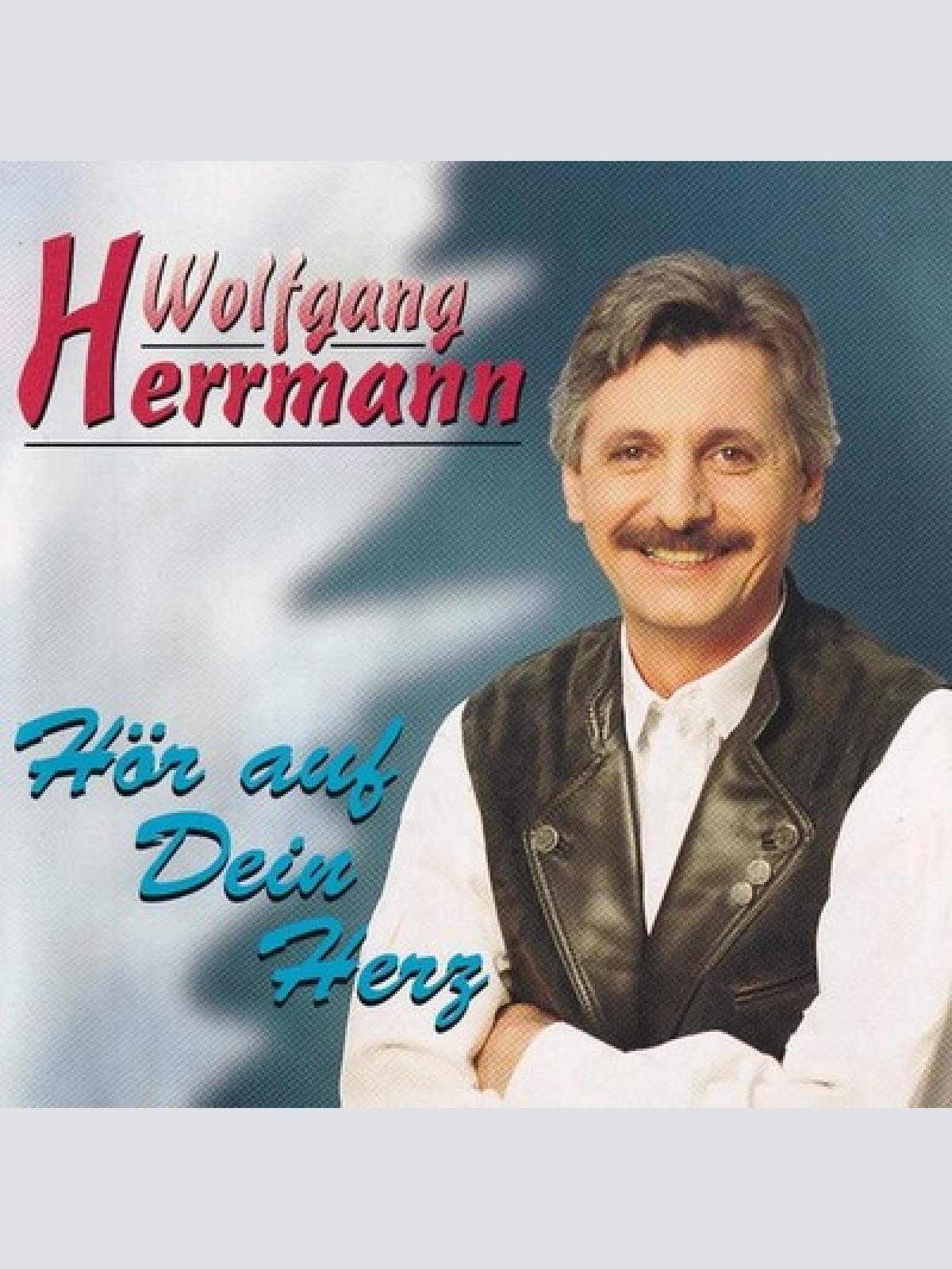 CD, Album Wolfgang Herrmann - Hör Auf Dein Herz