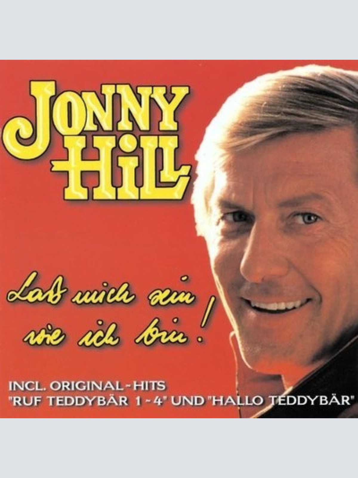 CD, Album Jonny Hill - Laß Mich Sein Wie Ich Bin!