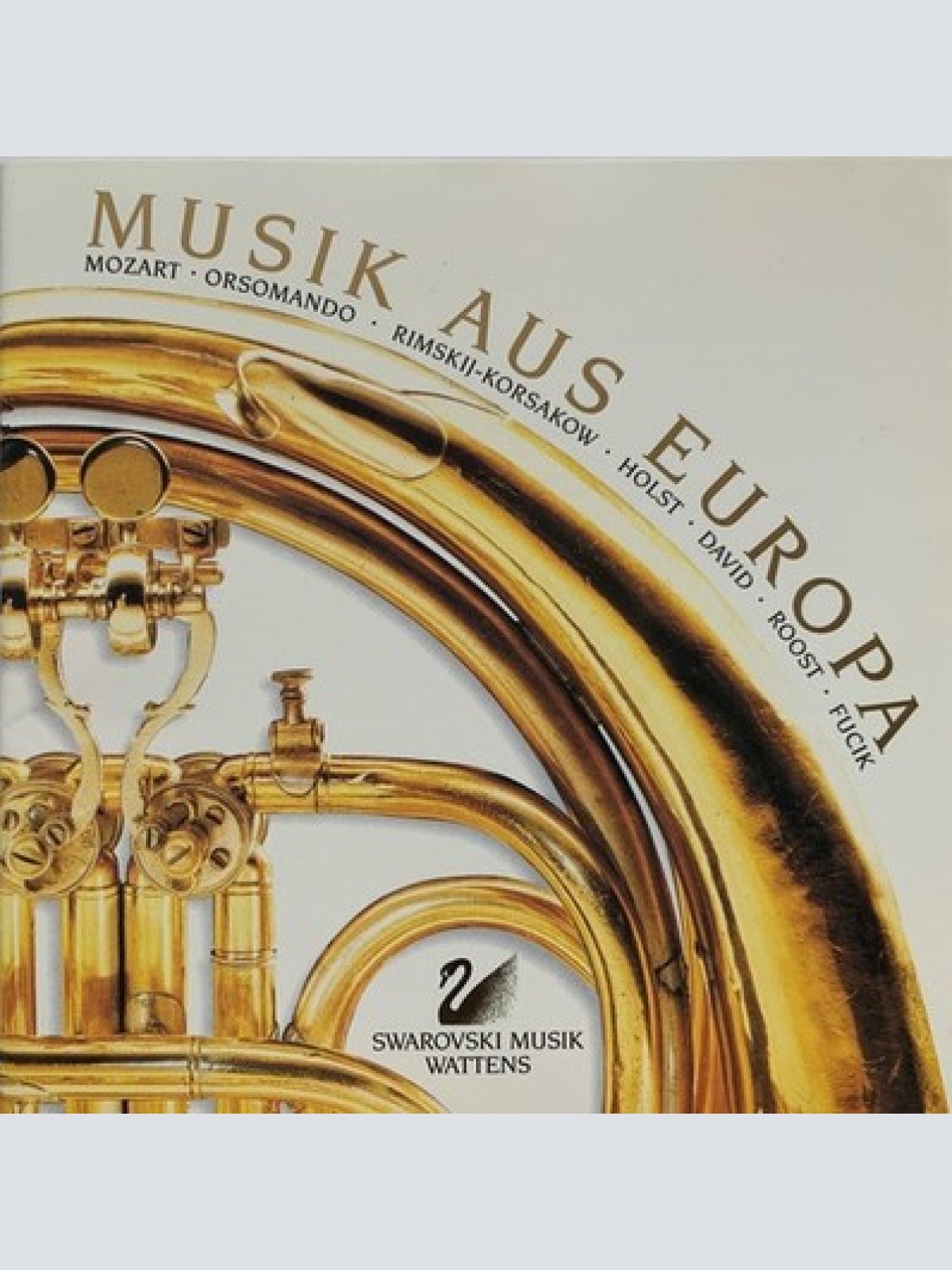 CD Mozart*, Orsomando*, Rimskij-Korsakow*, Holst*, David*, Roost*, Fucik*, Sw...