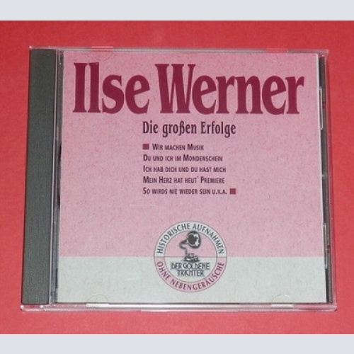 CD, Comp, Mono Ilse Werner - Die Großen Erfolge