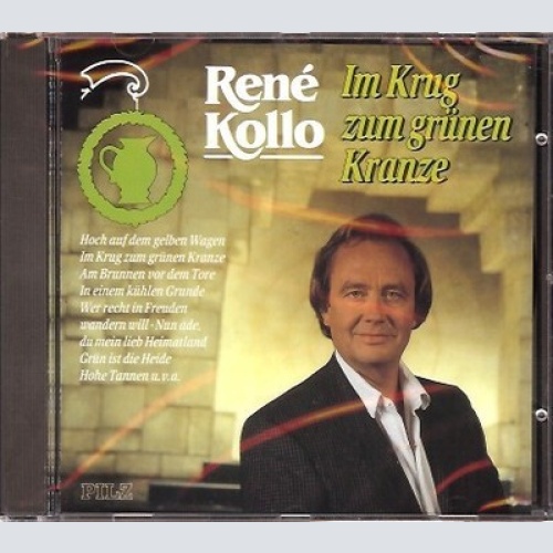 CD, Comp René Kollo - Im Krug Zum Grünen Kranze