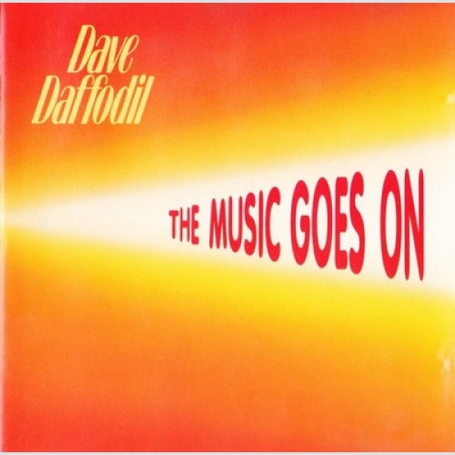 CD, Comp Dave Daffodil - The Music Goes On