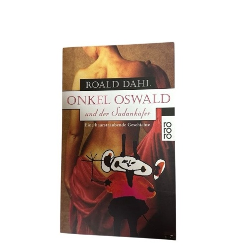 Onkel Oswald und der Sudankäfer: Eine haarsträubende Geschichte eine haarsträube