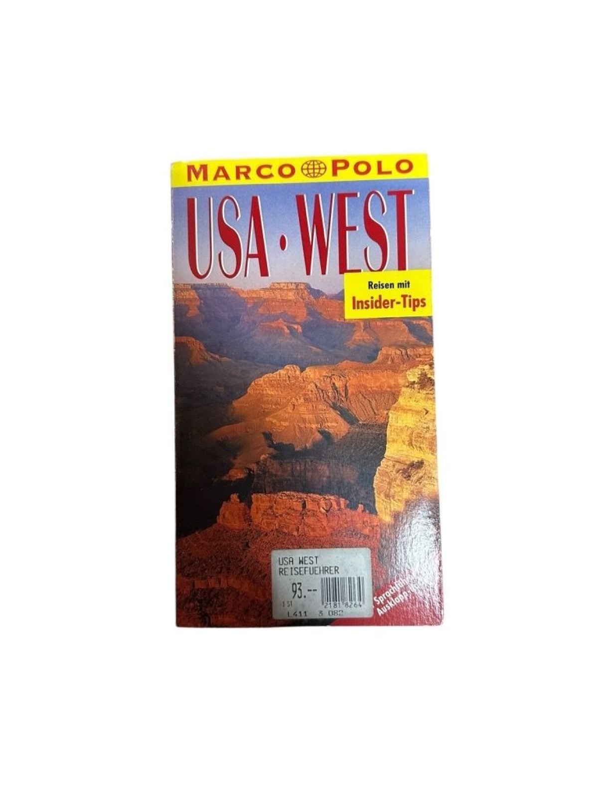 Marco Polo, USA West Reiseführer mit Insider-Tips ; [mit Sprachführer und Auskla