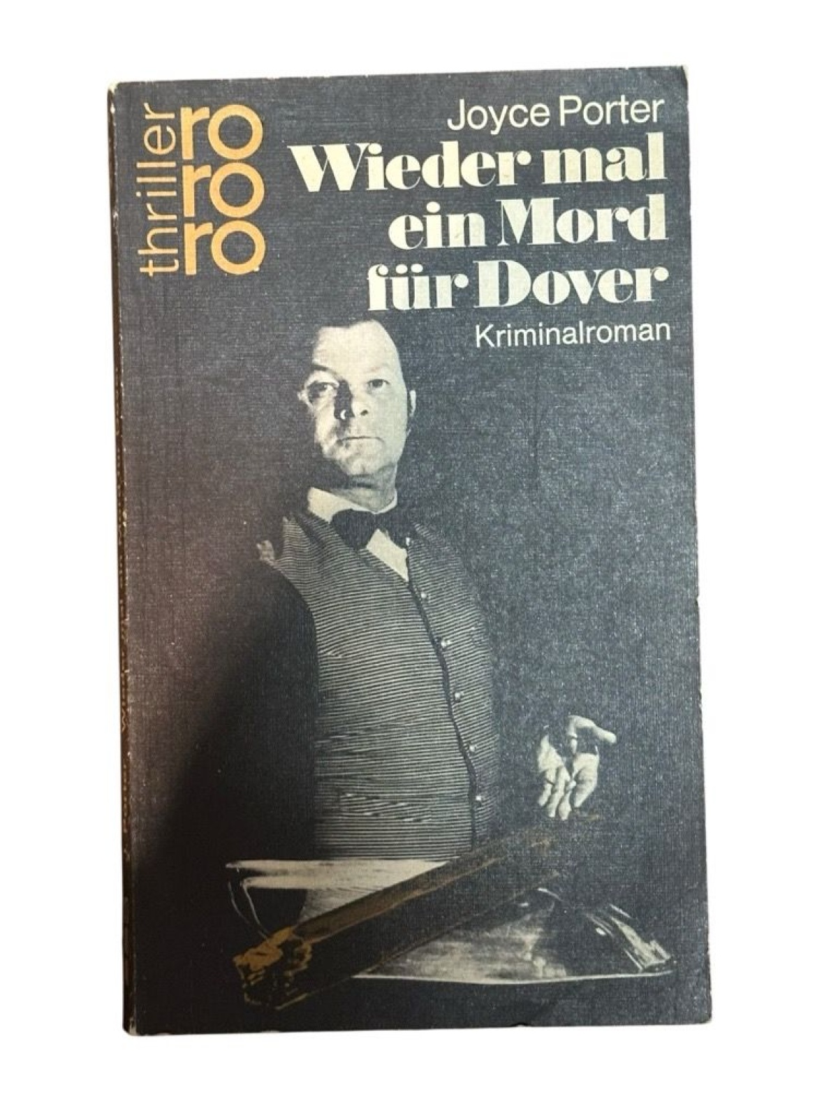 Wieder mal ein Mord für Dover. Kriminalroman Porter, Joyce: