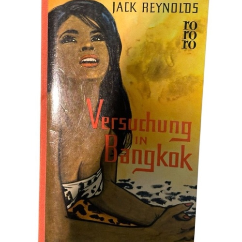 Versuchung in Bangkok Reynolds, Jack: