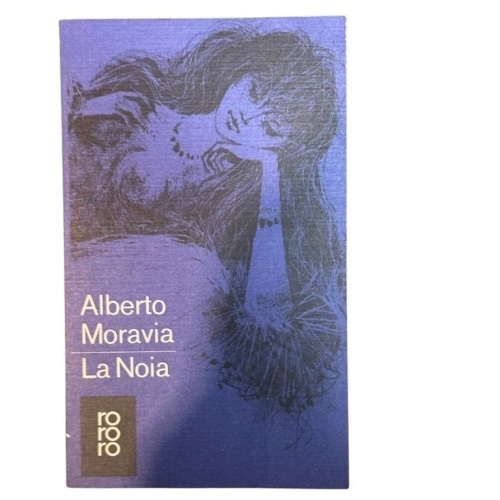 La Noia Aus dem Italienischen übersetzt von Percy Eckstein und Wendla Lipsius Mo