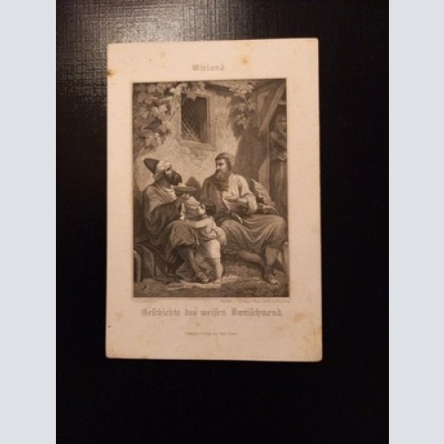 Wieland Geschichte des weisen Danischmend 16.5 x 11.5 Stahlstich AA76