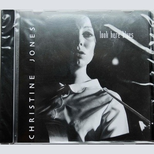 CD, Album Christine Jones (3) - Look Here Blues