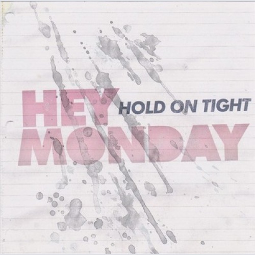 CD, Album Hey Monday - Hold On Tight