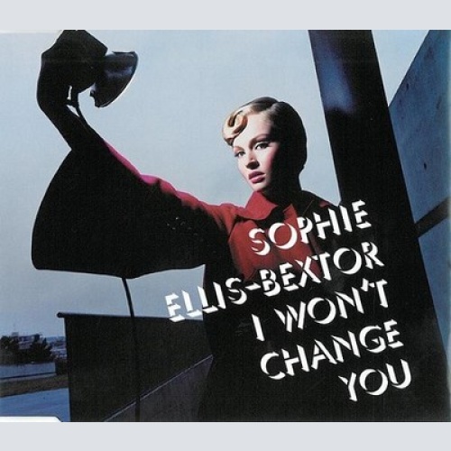 CD, Maxi, Enh Sophie Ellis-Bextor - I Won't Change You