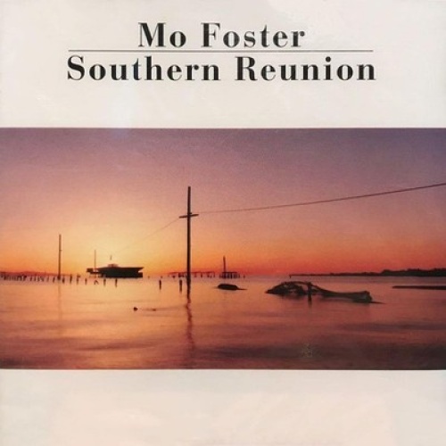 CD, Album Mo Foster - Southern Reunion