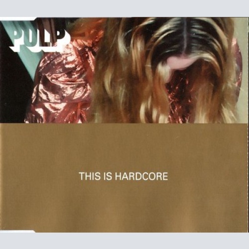 CD, Single Pulp - This Is Hardcore