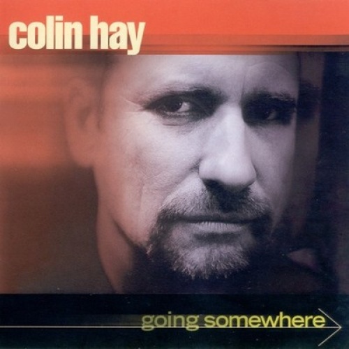 CD, Album Colin Hay - Going Somewhere