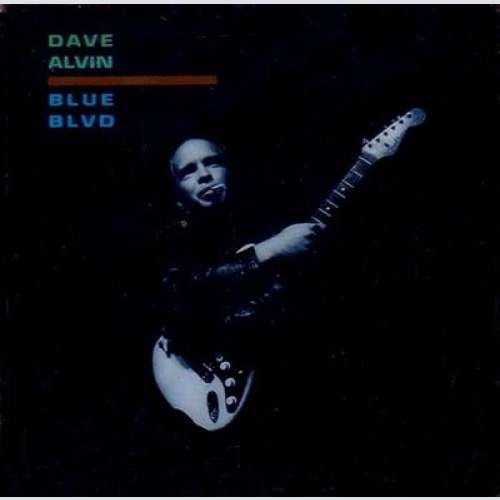 CD, Album Dave Alvin - Blue Blvd