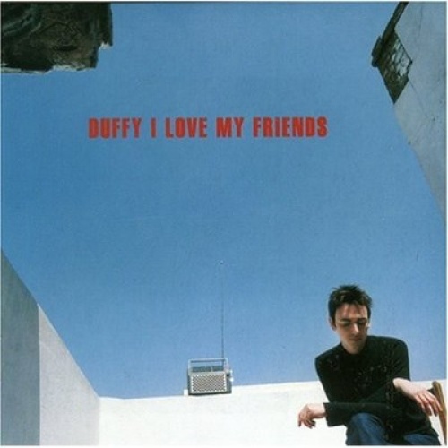 CD, Album, RE Duffy* - I Love My Friends
