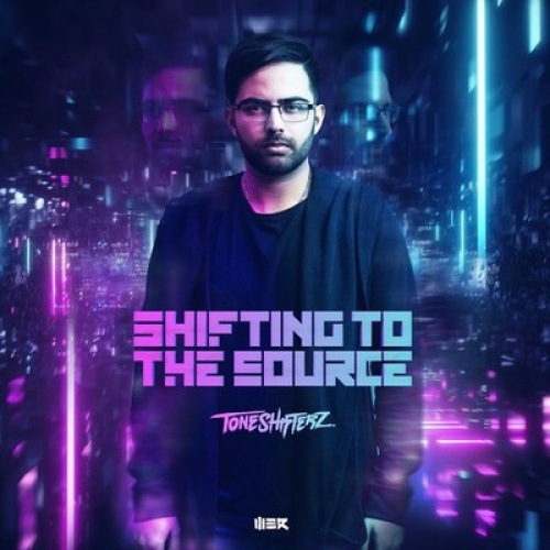 CD, Album Toneshifterz - Shifting To The Source