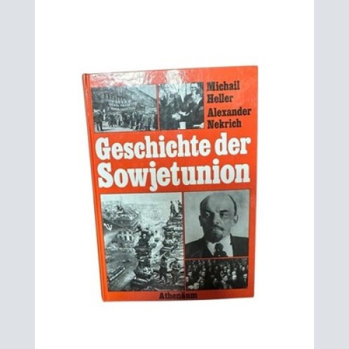 Geschichte der Sowjetunion. Sonderausgabe in einem Band Heller Nekrich:
