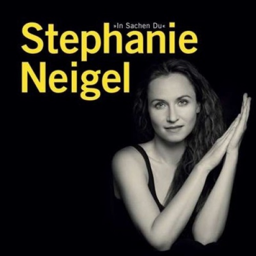 CD, Album Stephanie Neigel - In Sachen Du