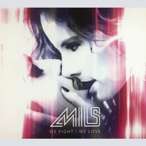 CD, EP Mils (3) - We Fight / We Love