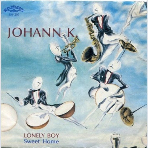 7", Single Johann K.* - Lonely Boy