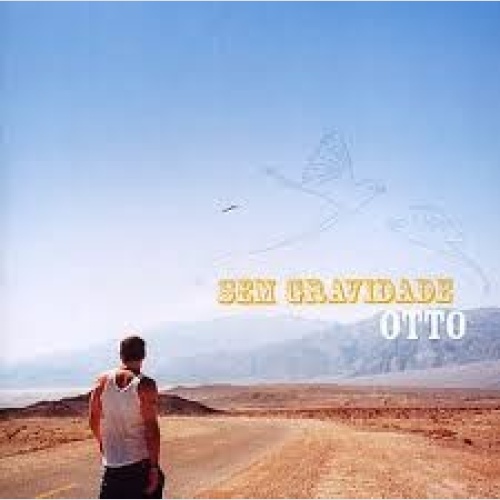 CD, Album Otto - Sem Gravidade