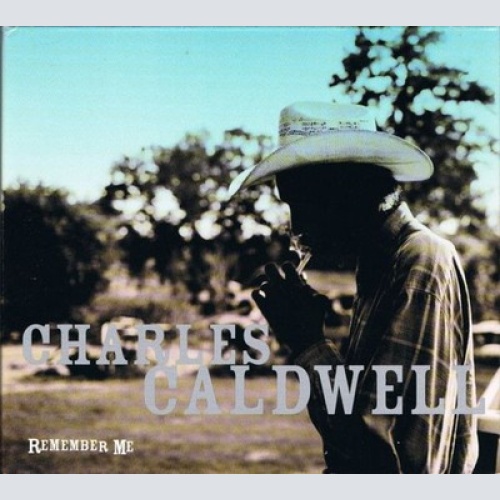 CD, Album Charles Caldwell - Remember Me