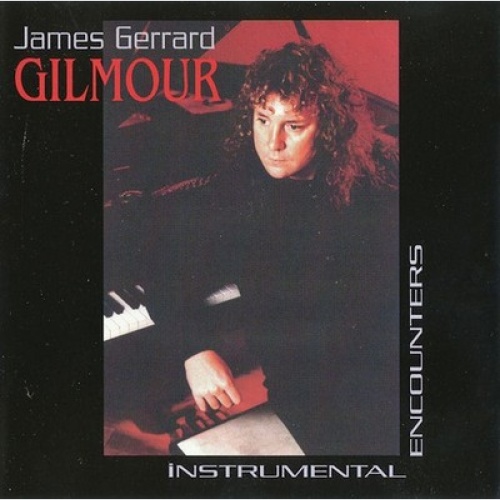 CD, Album James Gerrard Gilmour* - Instrumental Encounters