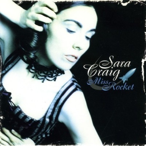 CD, Album Sara Craig - Miss Rocket