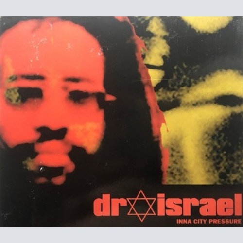 CD, Album Dr. Israel - Inna City Pressure