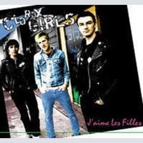 CD, Album Clorox Girls - J'aime Les Filles